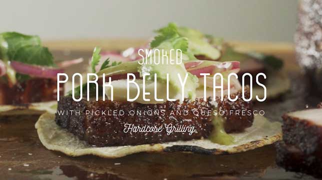 Hardcore Grilling - Smoked Pork Belly Tacos